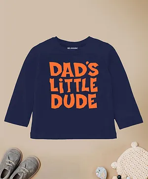 Be Awara Dad's Little Dude Kids Full Sleeves T-Shirt - Navy Blue