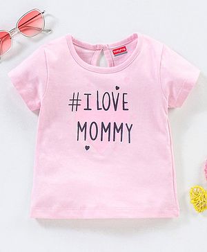 Babyhug Half Sleeves Tee with i Love Mommy Print - Pink