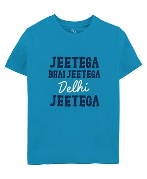 Zeezeezoo Half Sleeves Cricket Theme Jeetega Bhai Jeetega Delhi Jeetega Printed Tee - Blue