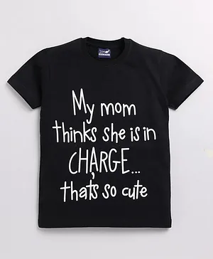 TOONYPORT Family Theme Half Sleeves My Mom Thinks She Is In Charge Text Printed Tee - Black