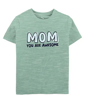 Zeezeezoo Half Sleeves Mother's Day Theme Mom You Are Awesome Printed Tee - Green Melange