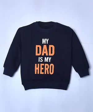 Kiwi  Full Sleeves My Dad Is Hero Text Printed - Blue