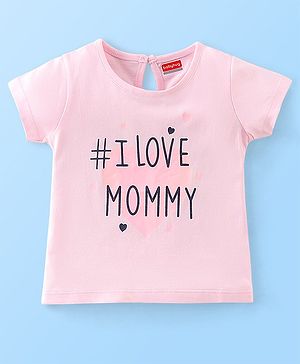 Babyhug Cotton Knit Half Sleeves Text Print T-Shirt - Pink