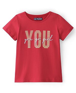 Pine Kids 100% Cotton Half Sleeves Text Print T-Shirt - Red