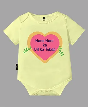 The Peppy Tend 100% Cotton Half Sleeves Family Theme Nanu Nani ka Dil ka Tukda Text Printed Onesie - Yellow