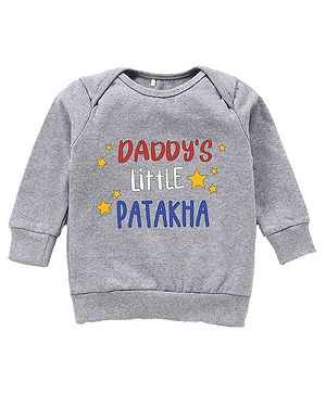 Kadam Baby Diwali Theme Cotton Full Sleeves Daddys Little Patakha Text Printed Sweatshirt -Grey