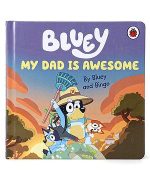 Bluey My Dad Is Awesome Story...