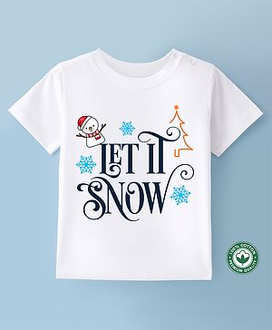 BLUSHES Christmas Theme 100% Cotton Half Sleeves Lit It Snow Text Printed Tee - White