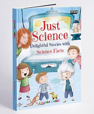 Just Science Delightful Stories...