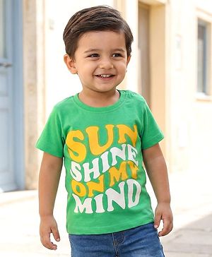 Babyhug Cotton Knit Half Sleeves T-Shirt With Sun Shine on my Mind Text Print - Green