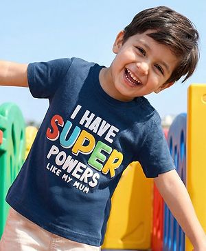 Babyhug Cotton Knit Half Sleeves T-Shirt With I Have Super Power Text Print - Navy Blue