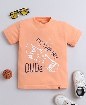 tiny toonzzz Cotton Knit Half Sleeves Have A Fun Day Text Printed Tee - Peach