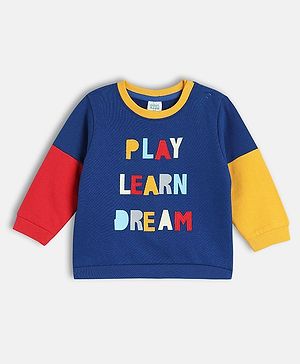 MINI KLUB Cotton Knit Half Doctor Sleeves Play Learn Dream Text Printed Sweatshirt - Blue Red & Yellow