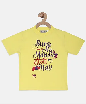 BownBee Bura Na Mano Holi Hai Printed Half Sleeves T-Shirt - Yellow