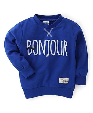 Babyhug Full Sleeves Sweatshirt Bonjour Print - Blue