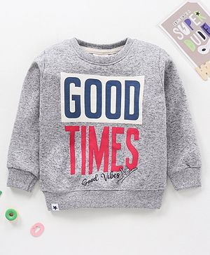 Ollypop Full Sleeves Sweatshirt Text Print - Grey