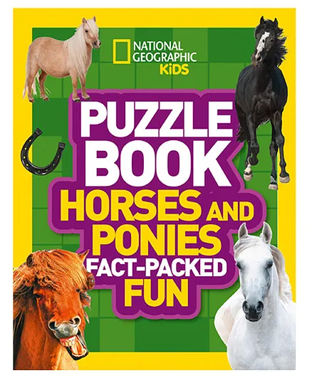 National Geographic Kids Horses & Ponies Fun Fact Packed Fun Puzzle Book - English