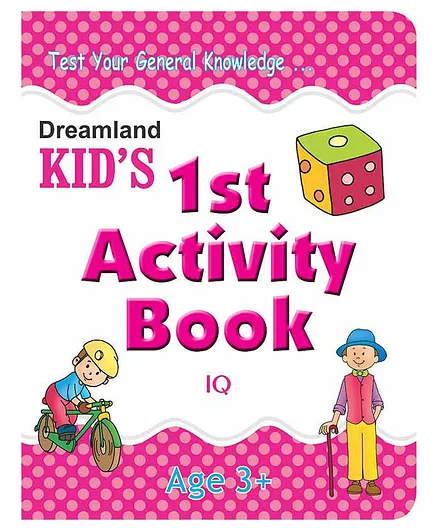 Dreamland IQ Kid's Activity Book - 1st Activity Book (Kid's Activity Books)