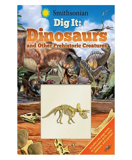 Smithsonian Dig It Dinosaurs & Other Prehistoric Creatures - English