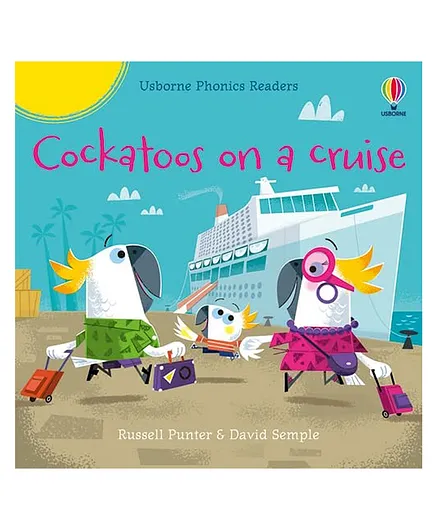 Usborne Cockatoos On A Cruise - English