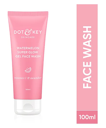 Dot & Key Watermelon Super Glow Gel Face Wash - 100 ml