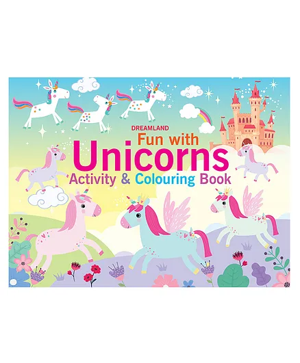 Fun with Unicorns Activity & Colouring by Dreamland Publications  - English
