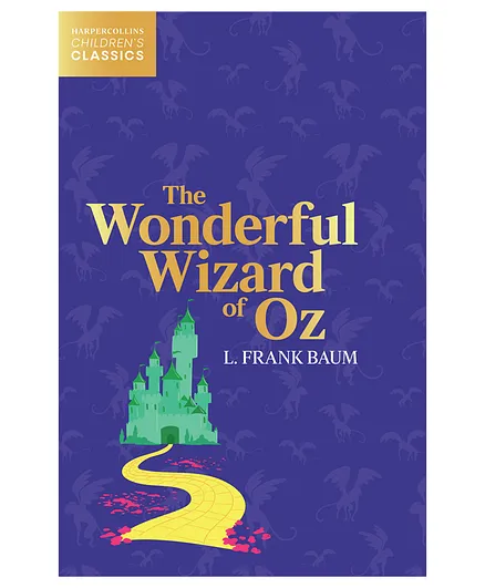The Wonderful Wizard Of Oz By L Frank Baum- English
