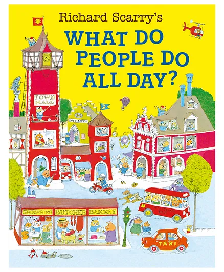 Harper Collins What Do People Do All Day by Richard Scarry - English