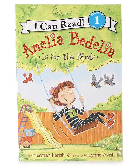 Amelia Bedelia Is For The Birds Book by Herman Parish - English