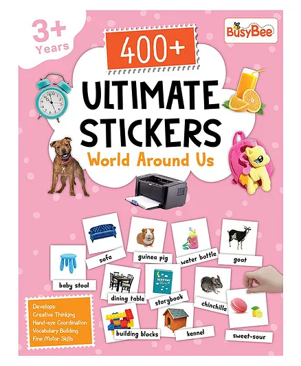 400+ Ultimate Stickers Book - World Around Us for 3+ Years Kids