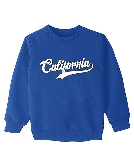 KAVEE Fleece Knit Full Sleeves California Text Printed - Royal Blue