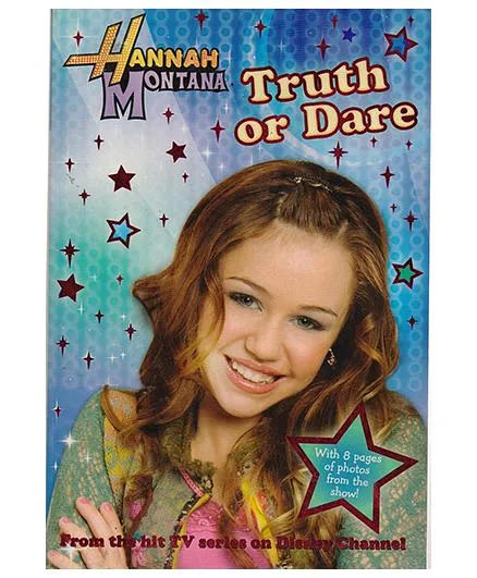 Hannah Montana Truth Or Dare Book English Online In India Buy At Best Price From Firstcry Com