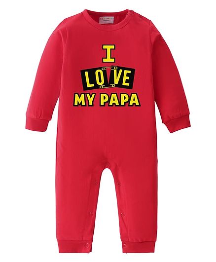 BLUSHES 100% Cotton Knit Full Sleeves I Love My Papa Text Printed Romper - Red