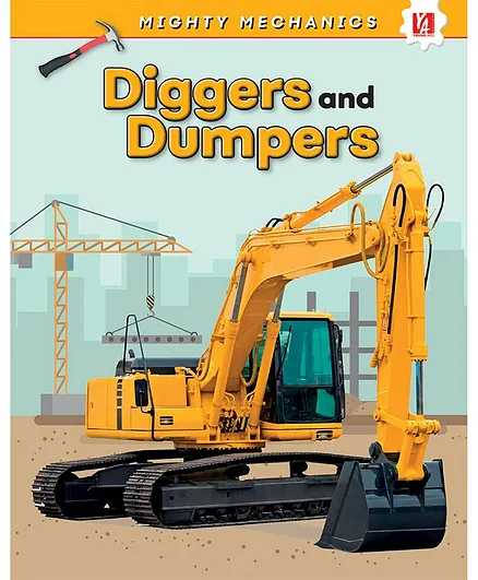 Diggers and Dumpers Mighty Mechanics - English