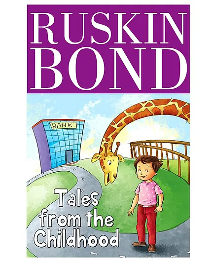Ruskin Bond Tales from the Childhood - English