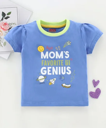 Babyhug  Half Sleeves Tee Mom's Genius Print - Blue