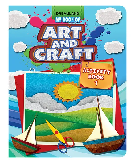 Dreamland Art & Craft Activity Book 1 for Children- Drawing, Colouring and Craft Activity
