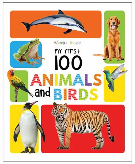 Wonder House Books My First 100 Animals and Birds - English