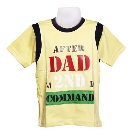 T-Shirt - After Dad I'm 2nd in Command