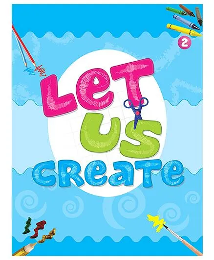 Let Us Create 2- English 