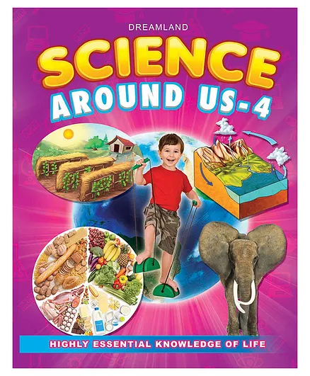 Dreamland Science Around Us - 4 (Science Around Us S.)