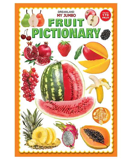 Dreamland Fruit Jumbo Pictionary - A3 Size Book with Big Pictures for Early Learners