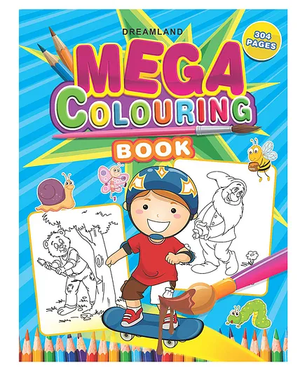 Dreamland Mega Colouring Book for Kids - Painting and Drawing Book with 304 Big Pictures