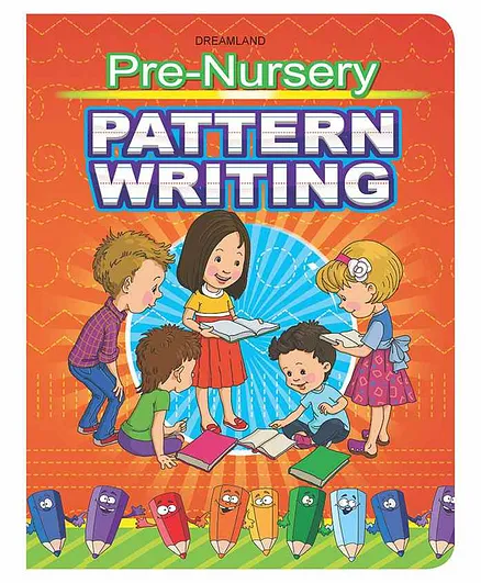 Dreamland Pre-Nursery Pattern Writing Book , Early Learning Books