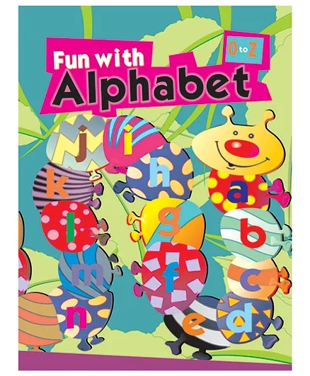 Fun With Alphabet O to Z - English