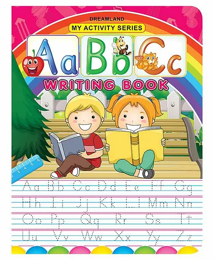 Dreamland ABC Writing Book - Fun filled Activities for Children My Activity Series