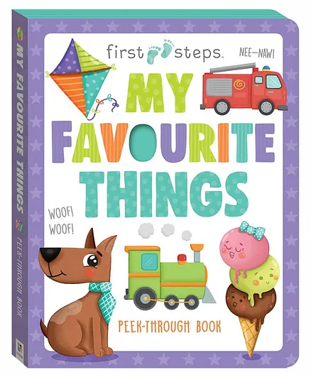 My Favourite Things Peek Through Board Book - English