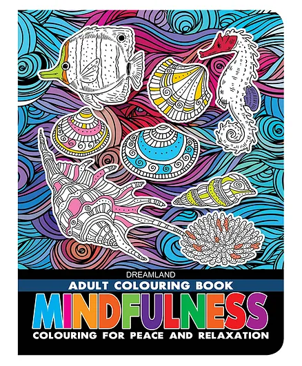 Dreamland Mindfulness- Colouring Book for Adults