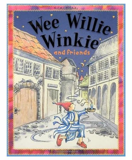 Wee Willie Winkie & Friends Book - English