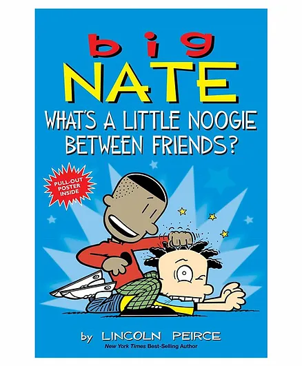 Big Nate What's A Little Noogie Between Friends Book - English